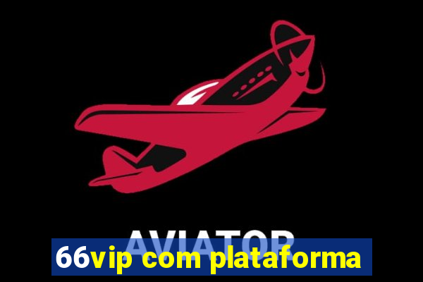 66vip com plataforma